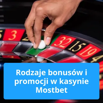 bonusów i promocji w kasynie Mostbet